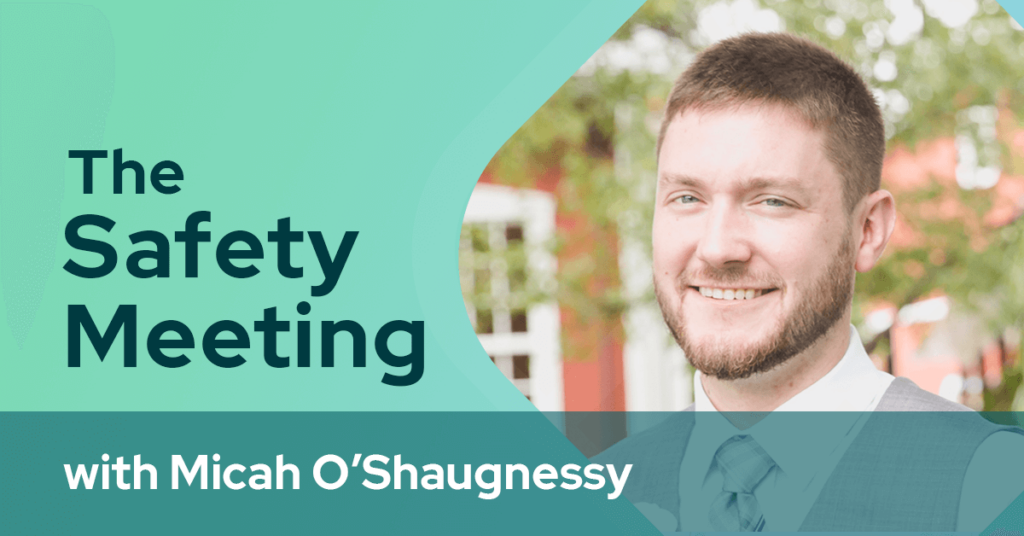 the-safety-meeting-micah-oshaugnessy