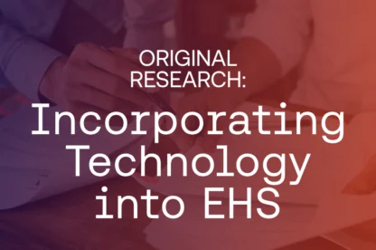 blog - Incorporating Technology into EHS - Novara