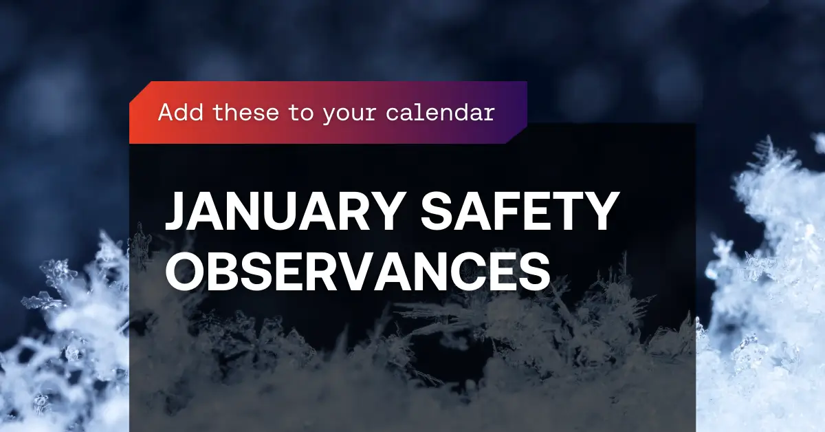 January Safety observances KPA calendar