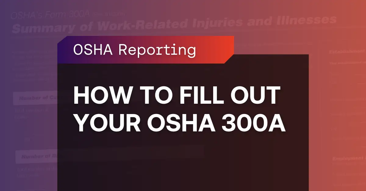 osha reporting - how to fill out osha 300a