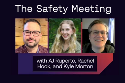 Safety Meeting with aj, rachel, kyle