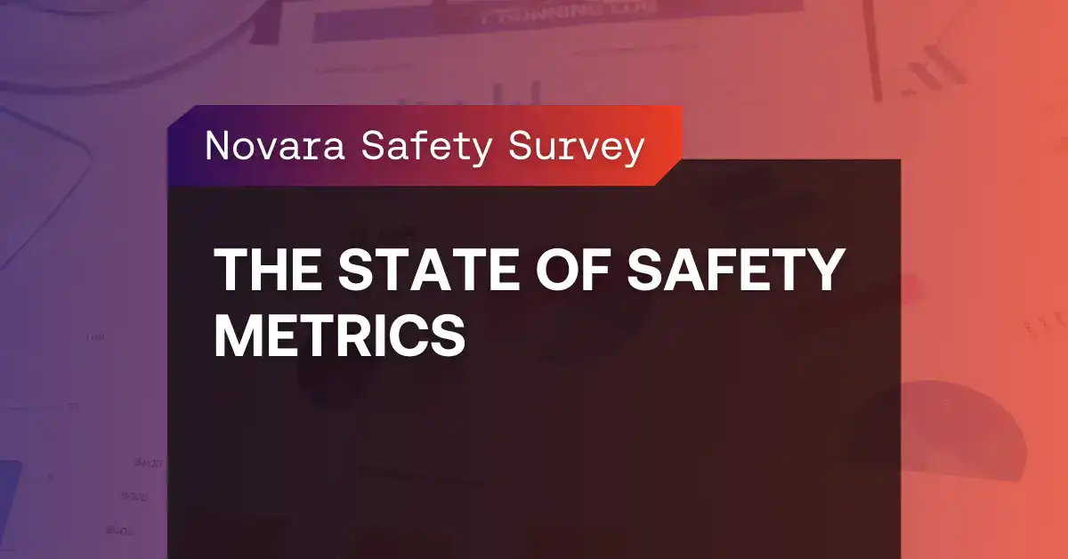 Novara-Safety-Survey-The-State-of-Safety-Metrics