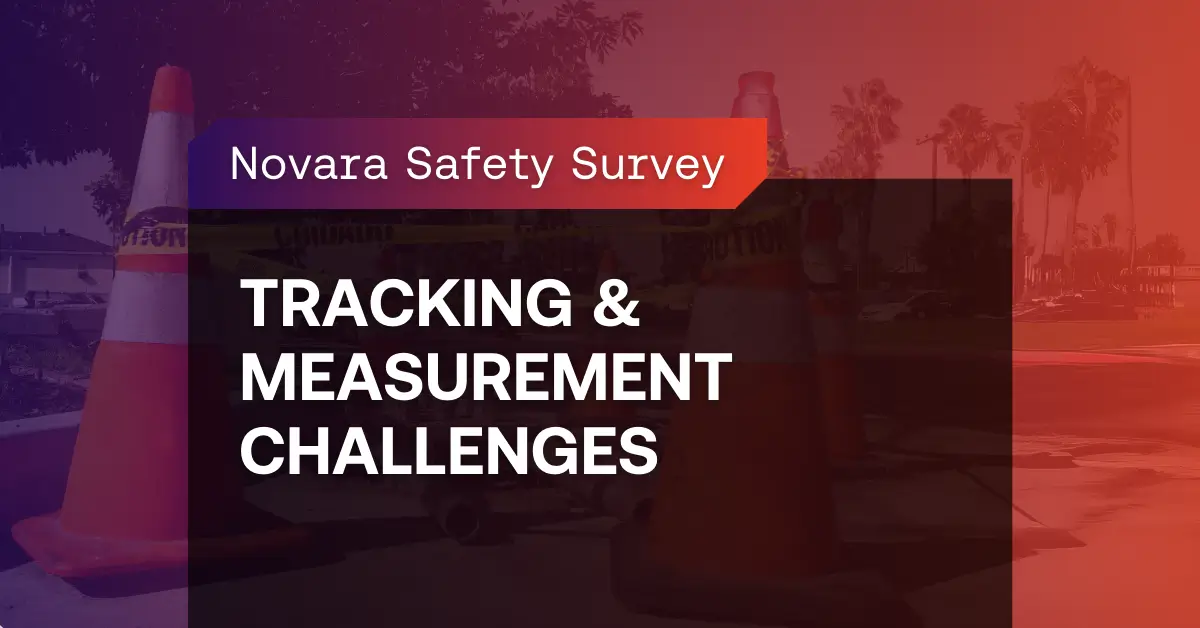 KPA Safety Survey - Tracking and Measurement Challenges