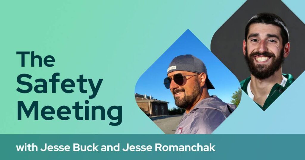 the safety meeting podcast - jesse buck and jesse romanchak - KPA