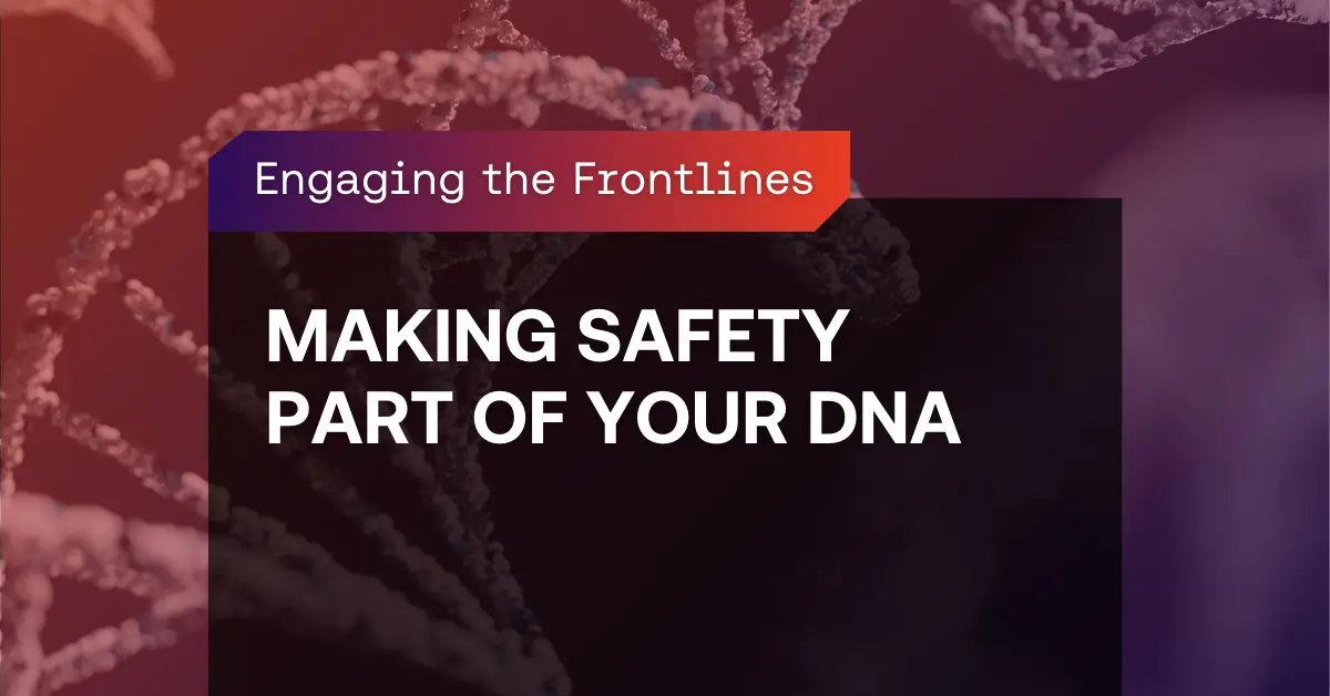 engaging the frontlines - KPA workplace safety