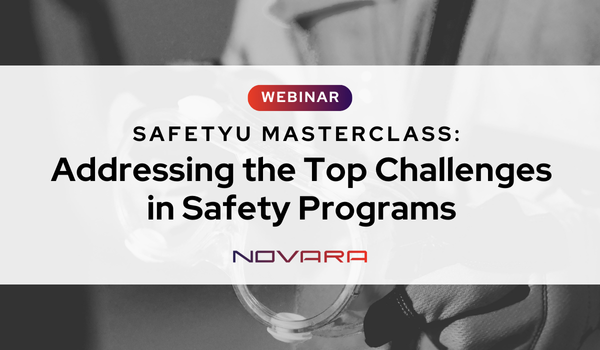 Webinar announcement for "SafetyU Masterclass: Addressing the Top Safety Challenges in Safety Programs" by Novara, featuring a grayscale background image of safety equipment.
