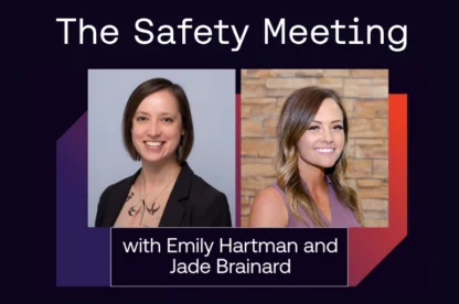 Safety Meeting with emily and jade