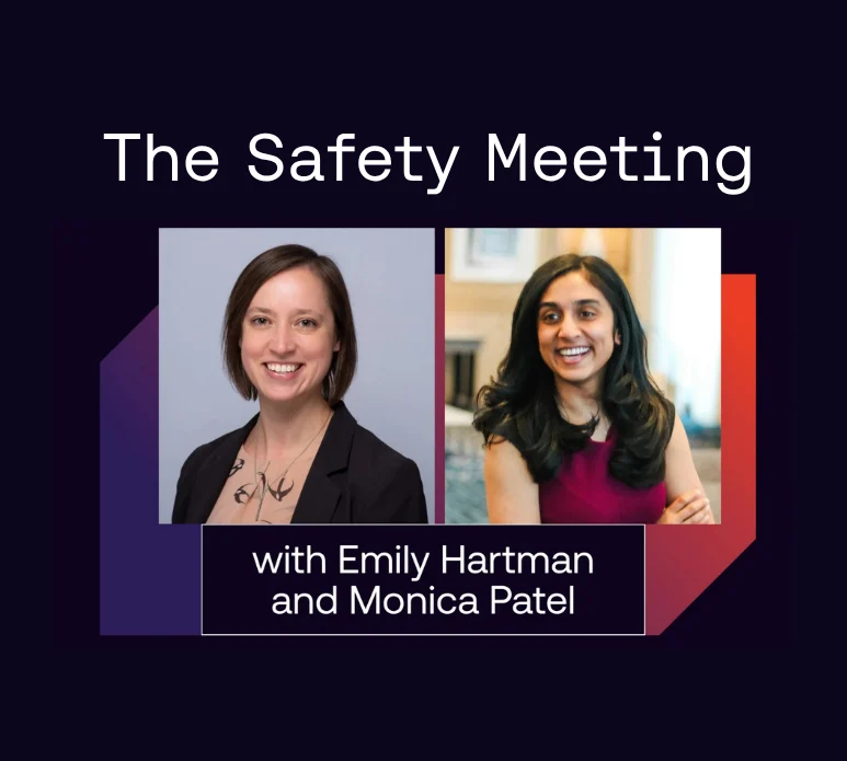 Safety Meeting with emily and monica