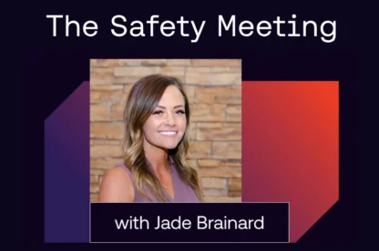 Safety Meeting with jade brainard