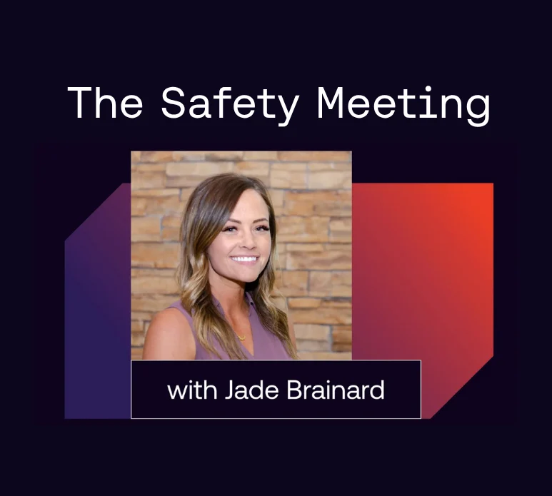 Safety Meeting with jade brainard