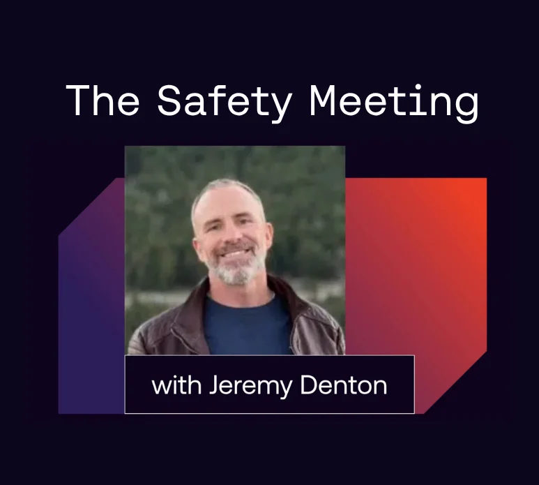 Safety Meeting with jeremy denton
