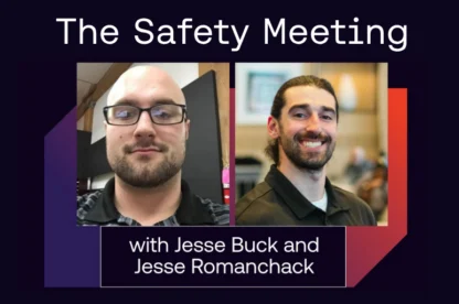 Safety Meeting with jesse and jesse