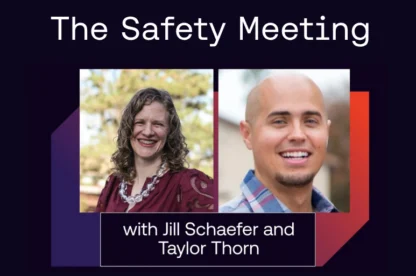 Safety Meeting with jill and taylor