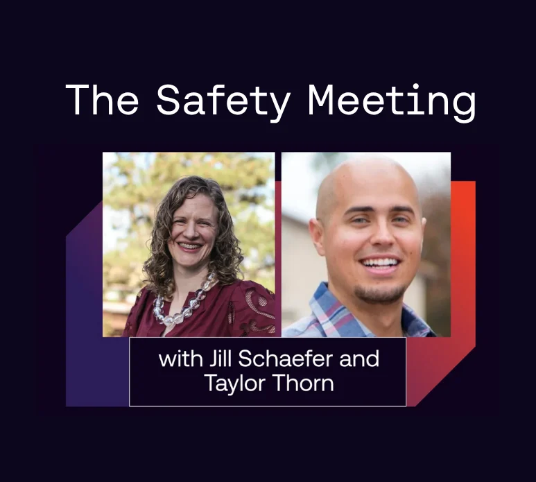 Safety Meeting with jill and taylor