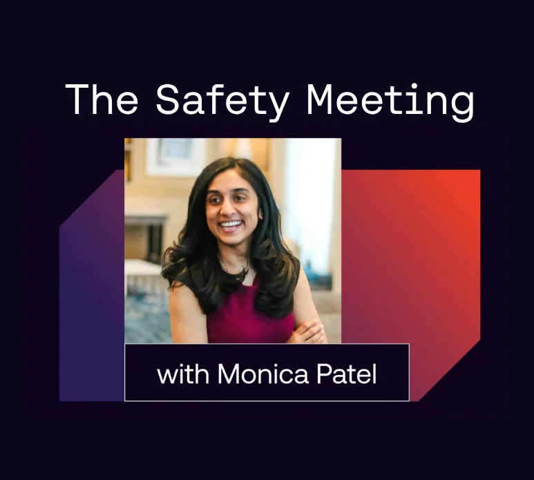 Safety Meeting with monica patel