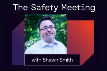 Safety Meeting with shawn smith
