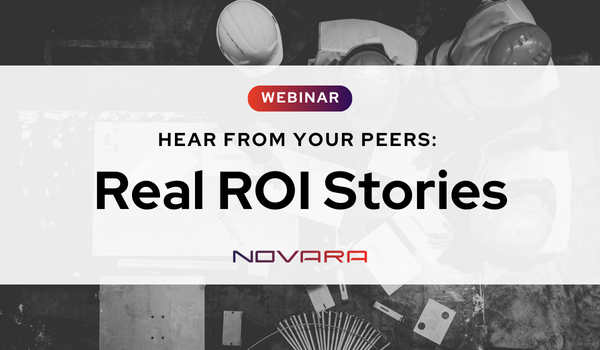 Webinar promotional image with text "Hear from your peers: Real ROI Stories" and the Novara logo, overlaid on a black-and-white photo of people in hard hats at a table, highlighting authentic Peer Testimonials.