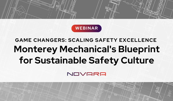 Game Changers Scaling Safety Excellence - Monterey Mechanical's Blueprint for Sustainable Safety Culture