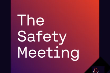 Safety Meeting podcast - novara