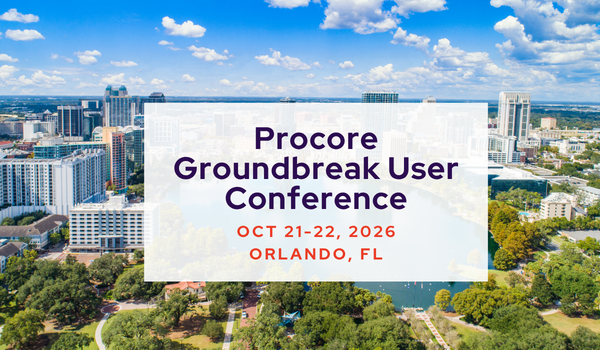 Procore Groundbreak User Conference
