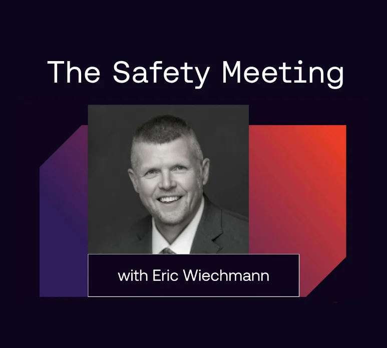 A grayscale portrait of a man in a suit is centered below the text “The Safety Meeting” and above a label that reads “with Eric Wiechmann” on a geometric background.